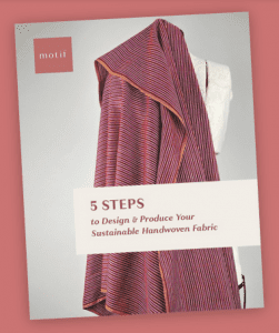5 STEPS to Design and Produce Your Sustainable Handwoven Fabric